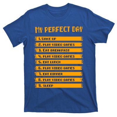 8giftbit Text Style My Perfect Day Play Video Games Gift T-Shirt