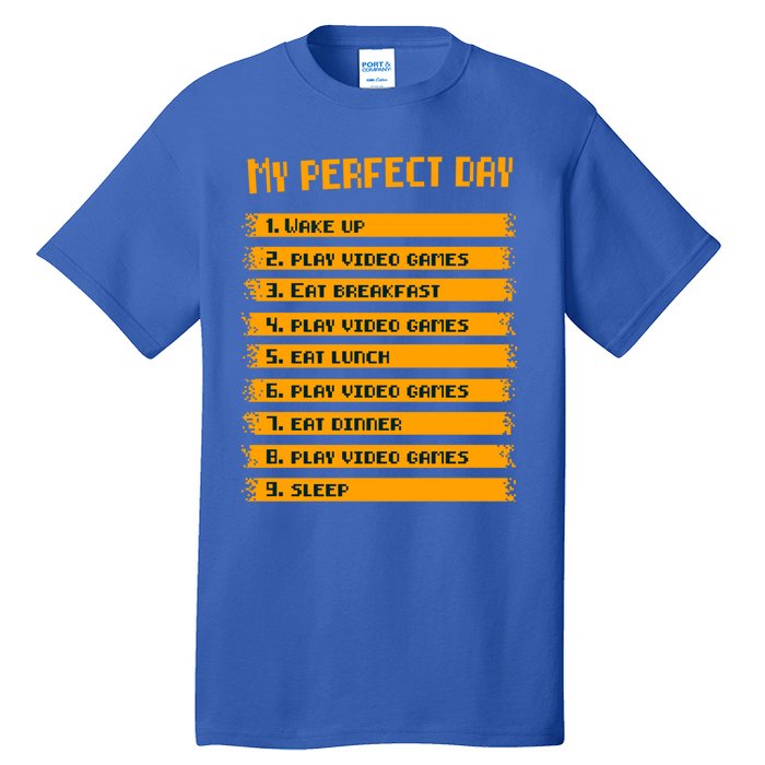 8giftbit Text Style My Perfect Day Play Video Games Gift Tall T-Shirt