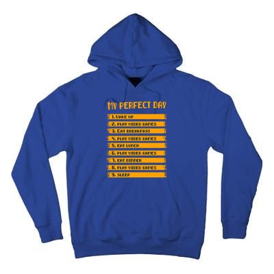 8giftbit Text Style My Perfect Day Play Video Games Gift Tall Hoodie