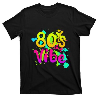 80s Vibe 1980s Fashion 80s Outfit Eighties 80s Costume T-Shirt