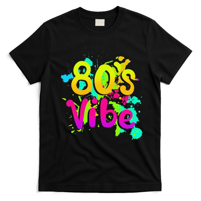 80s Vibe 1980s Fashion 80s Outfit Eighties 80s Costume T-Shirt