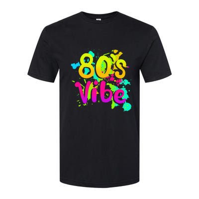 80s Vibe 1980s Fashion 80s Outfit Eighties 80s Costume Softstyle® CVC T-Shirt