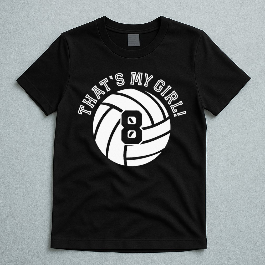 8 Volleyball Player That's My Cheer Mom Dad Team Coach T-Shirt