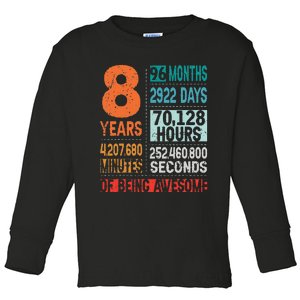 8 Years 96 Months Of Being Awesome 8th Birthday Countdown Toddler Long Sleeve Shirt