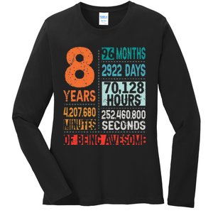 8 Years 96 Months Of Being Awesome 8th Birthday Countdown Ladies Long Sleeve Shirt