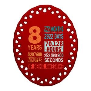 8 Years 96 Months Of Being Awesome 8th Birthday Countdown Ceramic Oval Ornament