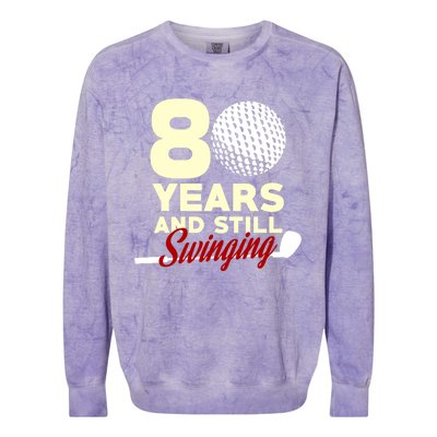 80 Years And Still Swinging | 80th Birthday Funny Golf Club Colorblast Crewneck Sweatshirt