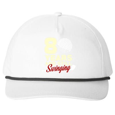 80 Years And Still Swinging | 80th Birthday Funny Golf Club Snapback Five-Panel Rope Hat