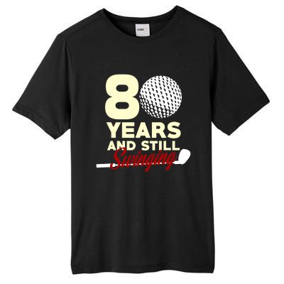 80 Years And Still Swinging | 80th Birthday Funny Golf Club Tall Fusion ChromaSoft Performance T-Shirt