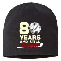 80 Years And Still Swinging | 80th Birthday Funny Golf Club Sustainable Beanie