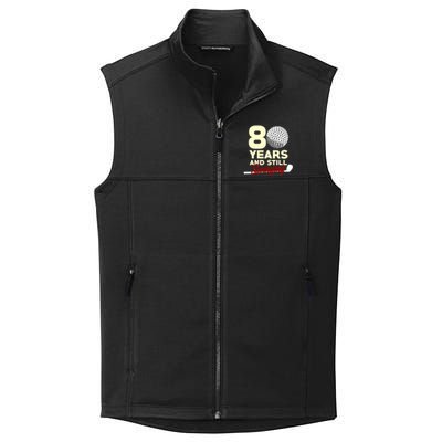 80 Years And Still Swinging | 80th Birthday Funny Golf Club Collective Smooth Fleece Vest