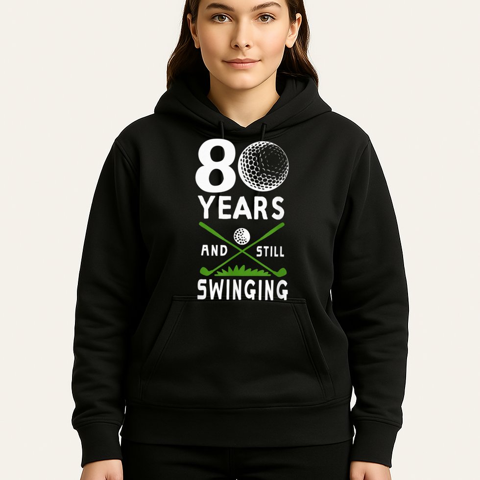 80 Years And Still Swinging 80th Birthday Golfing Apparel Hoodie