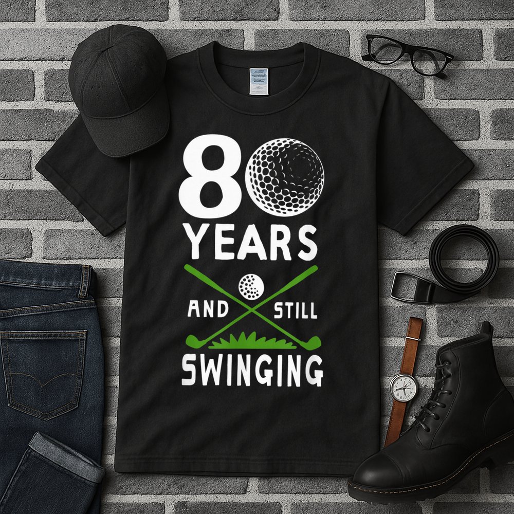 80 Years And Still Swinging 80th Birthday Golfing Apparel Tall T-Shirt