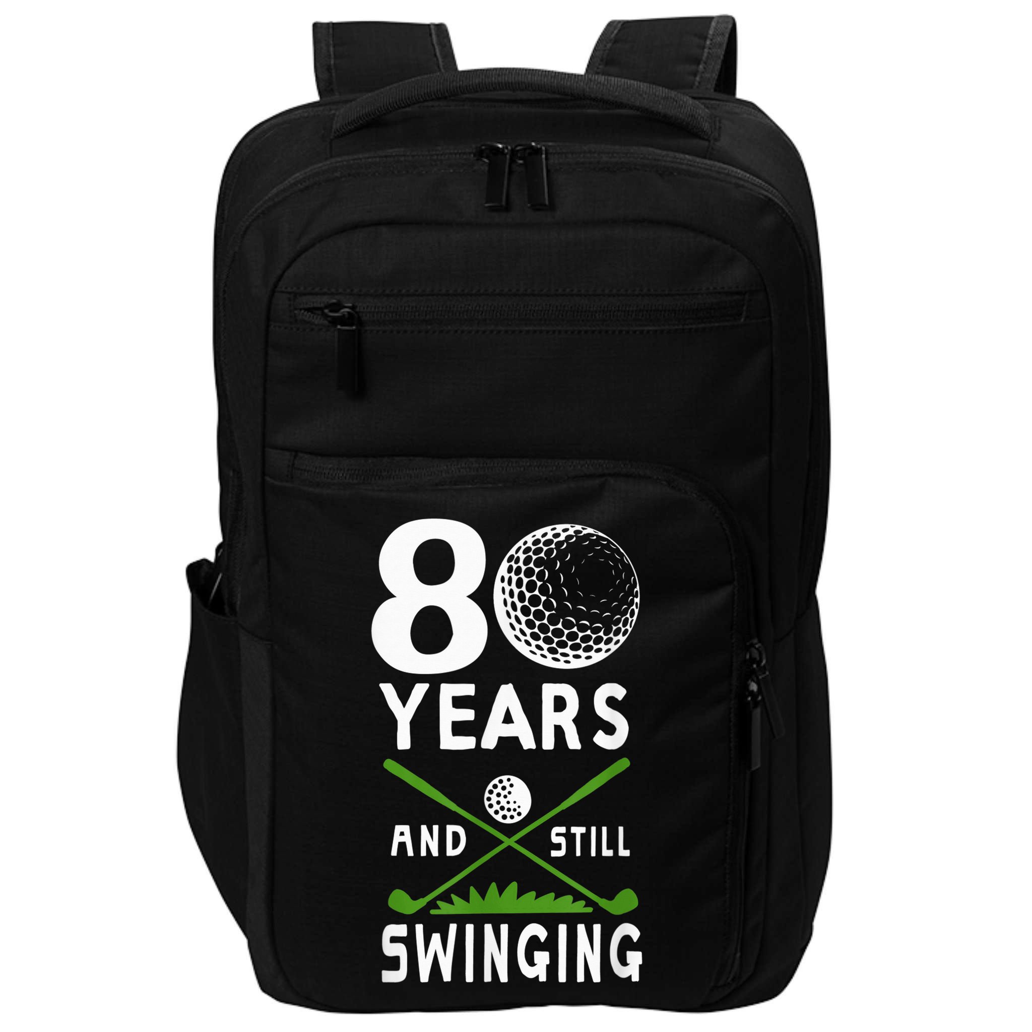 80 Years And Still Swinging 80th Birthday Golfing Apparel Impact Tech Backpack