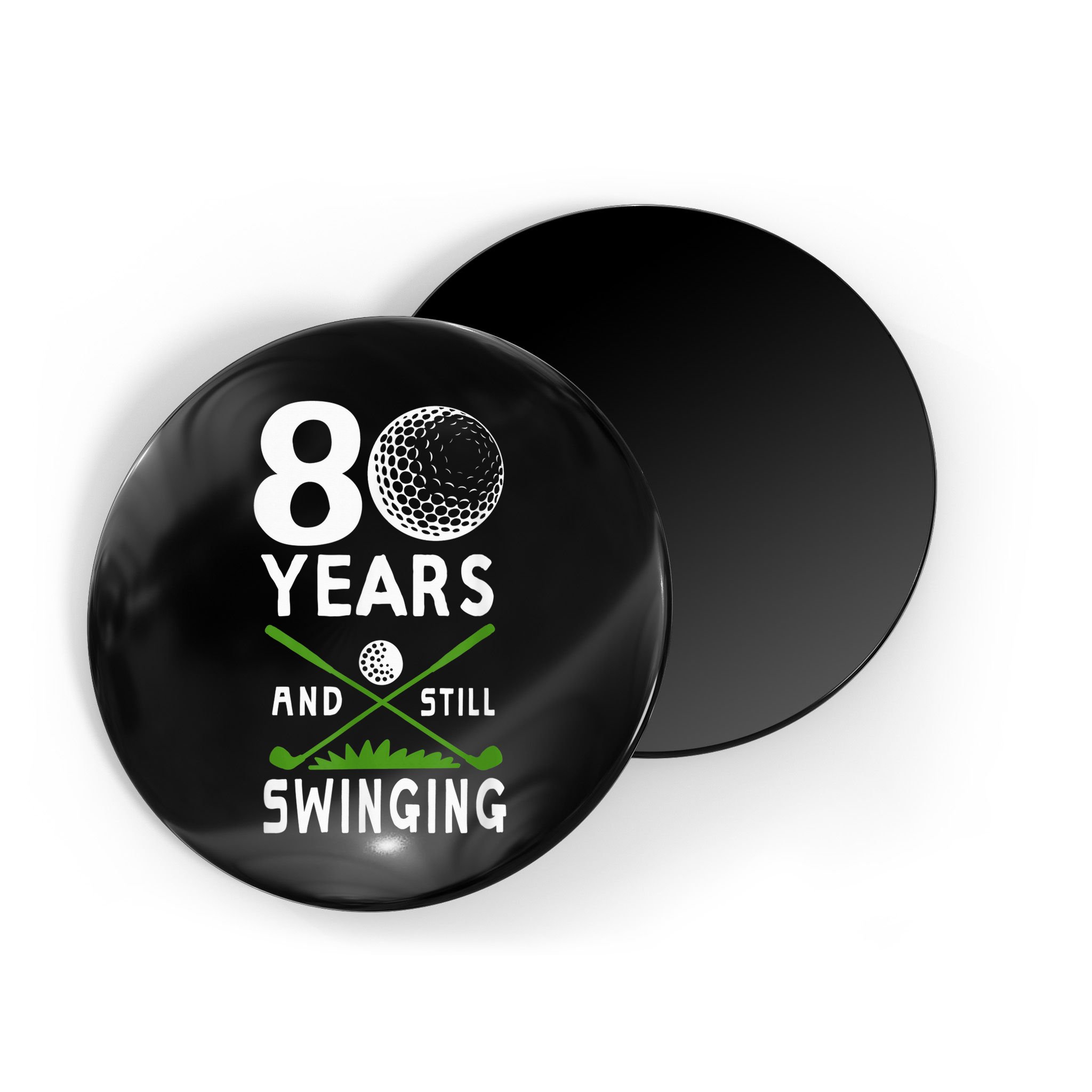 80 Years And Still Swinging 80th Birthday Golfing Apparel Magnet