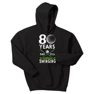 80 Years And Still Swinging 80th Birthday Golfing Apparel Kids Hoodie