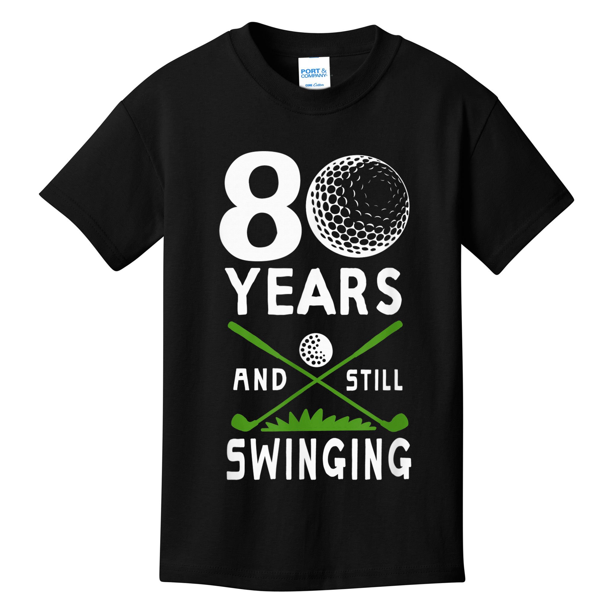 80 Years And Still Swinging 80th Birthday Golfing Apparel Kids T-Shirt