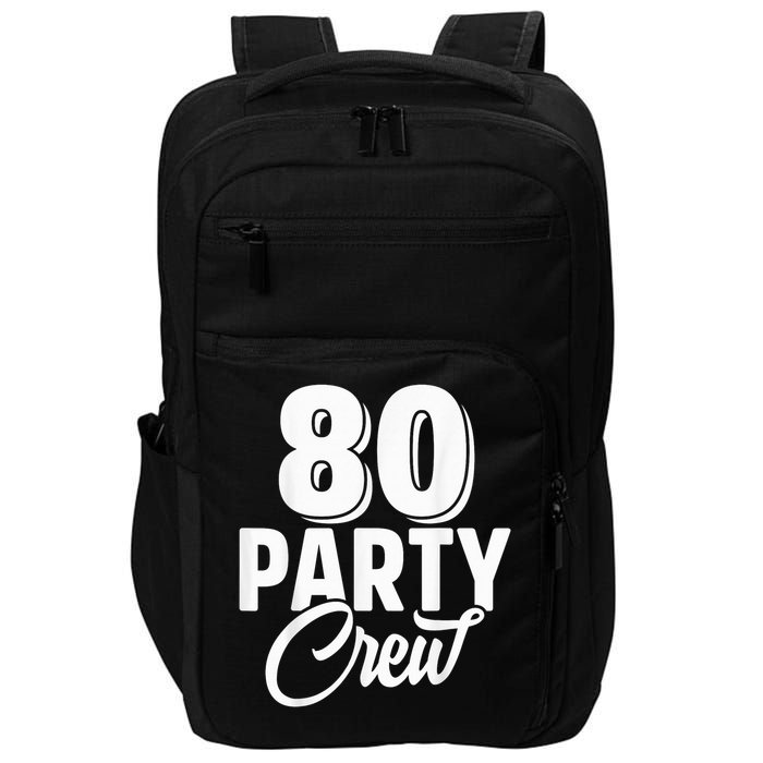 80 Year Birthday Decorations Gag 80yr 1945 80th Birthday Impact Tech Backpack