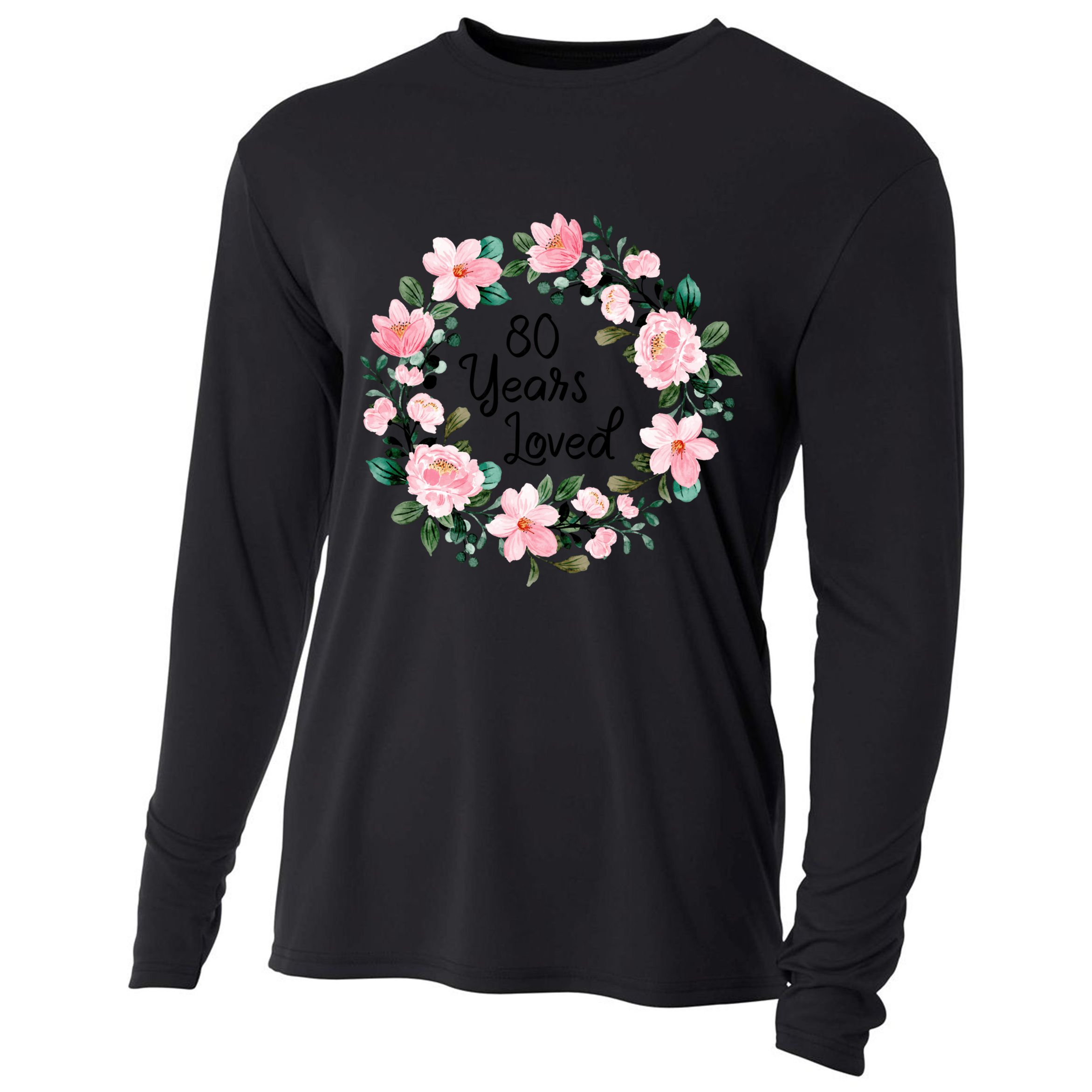 80 Years Loved 80 Years Old Floral 80th Birthday Cooling Performance Long Sleeve Crew