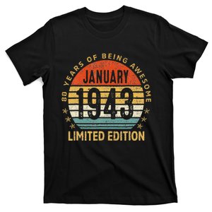 80 Years Old Gift January 1943 Limited Edition 80th Birthday T-Shirt