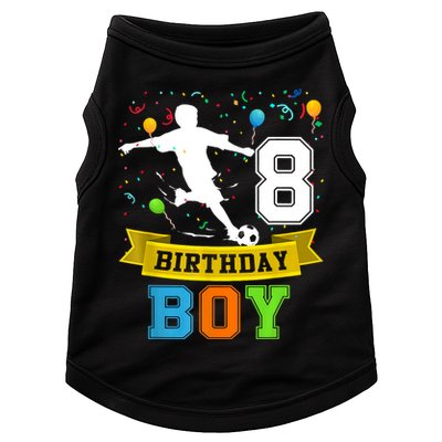 8 Year Old Birthday Soccer 8th Birthday Teens Doggie Tank