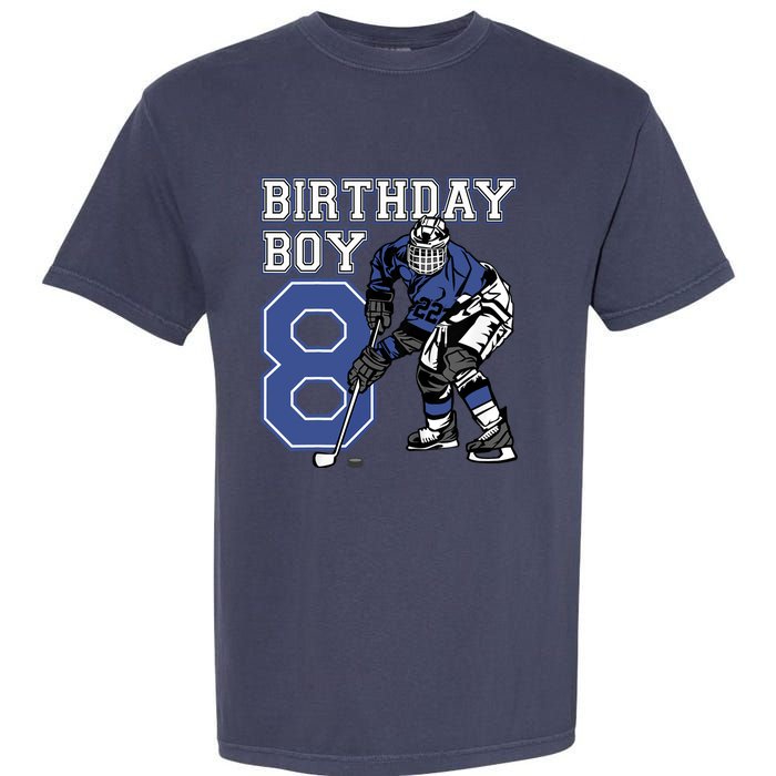 8 Year Old Ice Hockey Themed Birthday Party 8th Boy Gift Garment-Dyed Heavyweight T-Shirt