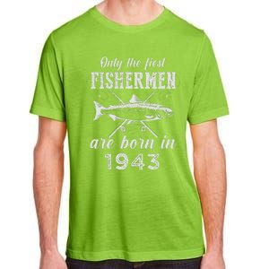 80 Year Old Fisherman Fishing Born In 1943 80th Birthday Adult ChromaSoft Performance T-Shirt