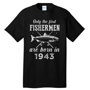 80 Year Old Fisherman Fishing Born In 1943 80th Birthday Tall T-Shirt