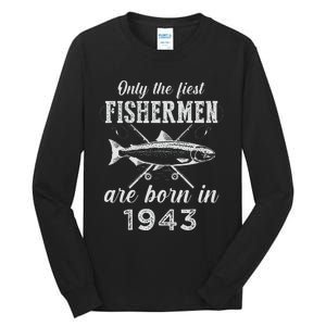 80 Year Old Fisherman Fishing Born In 1943 80th Birthday Tall Long Sleeve T-Shirt