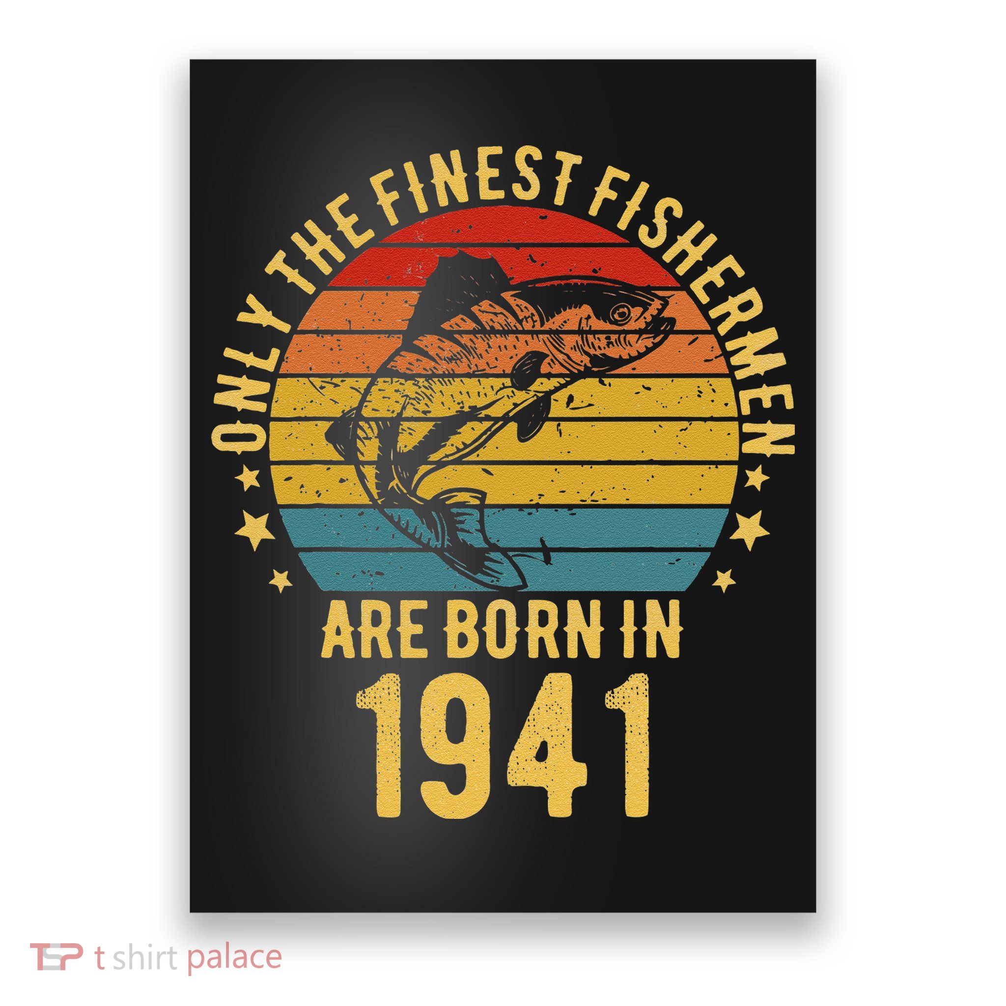80 Year Old Fishing 80th Birthday Born In 1941 Fisherman Poster