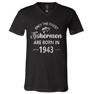 80 Year Old Fishing Fishermen Are Born In 1943 80th Birthday V-Neck T-Shirt