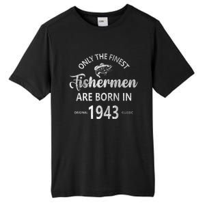 80 Year Old Fishing Fishermen Are Born In 1943 80th Birthday Tall Fusion ChromaSoft Performance T-Shirt