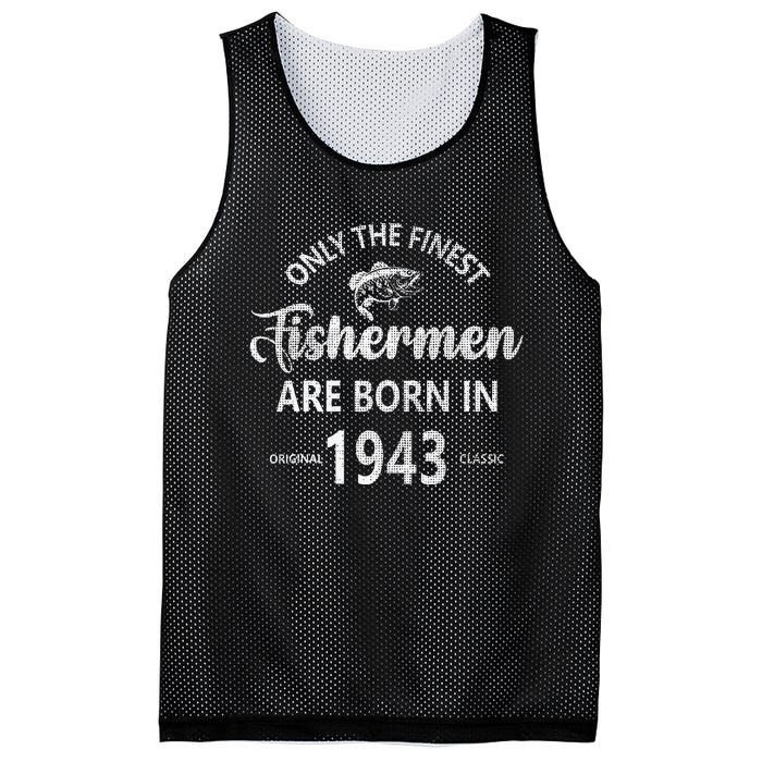 80 Year Old Fishing Fishermen Are Born In 1943 80th Birthday Mesh Reversible Basketball Jersey Tank