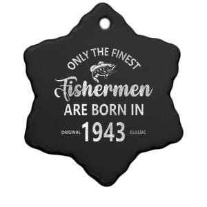 80 Year Old Fishing Fishermen Are Born In 1943 80th Birthday Ceramic Star Ornament