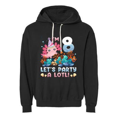 8 Year Old Axolotl Lover 8th Birthday Gift Garment-Dyed Fleece Hoodie