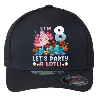 8 Year Old Axolotl Lover 8th Birthday Gift Flexfit Unipanel Trucker Cap