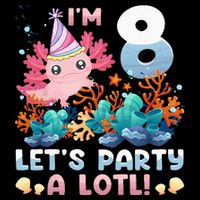 8 Year Old Axolotl Lover 8th Birthday Gift Cooling Performance Crew T-Shirt