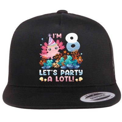 8 Year Old Axolotl Lover 8th Birthday Gift Flat Bill Trucker Hat