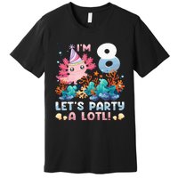 8 Year Old Axolotl Lover 8th Birthday Gift Premium T-Shirt