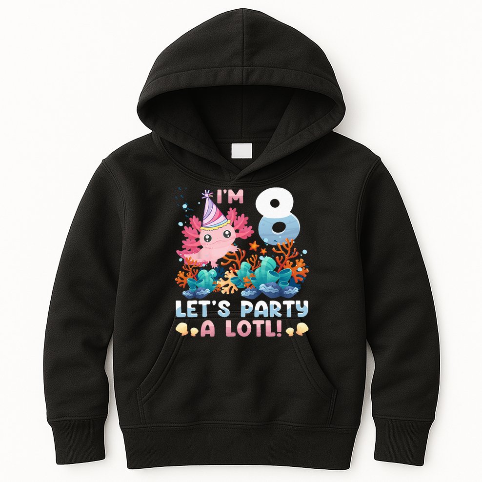 8 Year Old Axolotl Lover 8th Birthday Gift Kids Hoodie