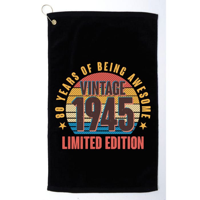 80 Years Of Being Awesome 1945 Limited Edition Vintage Retro Golf Towel