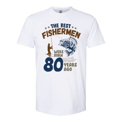 80 Year Old Fishing Fishermen Gifts For Birthday Gift Softstyle CVC T-Shirt