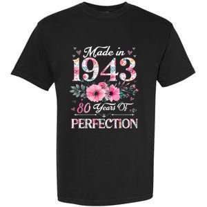 80 Year Old Made In 1943 Floral 80th Birthday Gifts wo Garment-Dyed Heavyweight T-Shirt