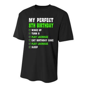 8 Year Old Perfect 8th Birthday Lacrosse 8th Birthday Youth Performance Sprint T-Shirt