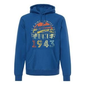 80 Year Old Awesome Since June 1943 80th Birthday Premium Hoodie