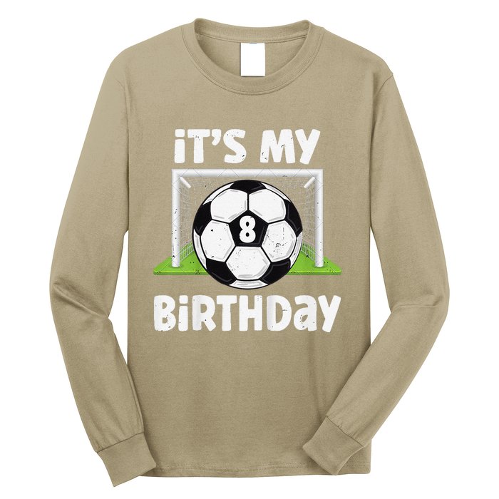 8 Years Old Soccer 8th Birthday Player Bday Party Long Sleeve Shirt