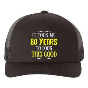 80 Years Old Birthday Yupoong Adult 5-Panel Trucker Hat