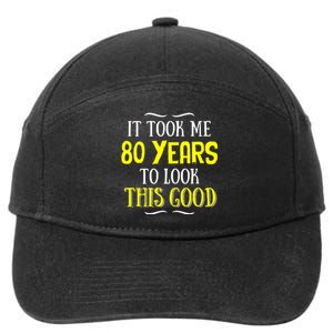 80 Years Old Birthday 7-Panel Snapback Hat