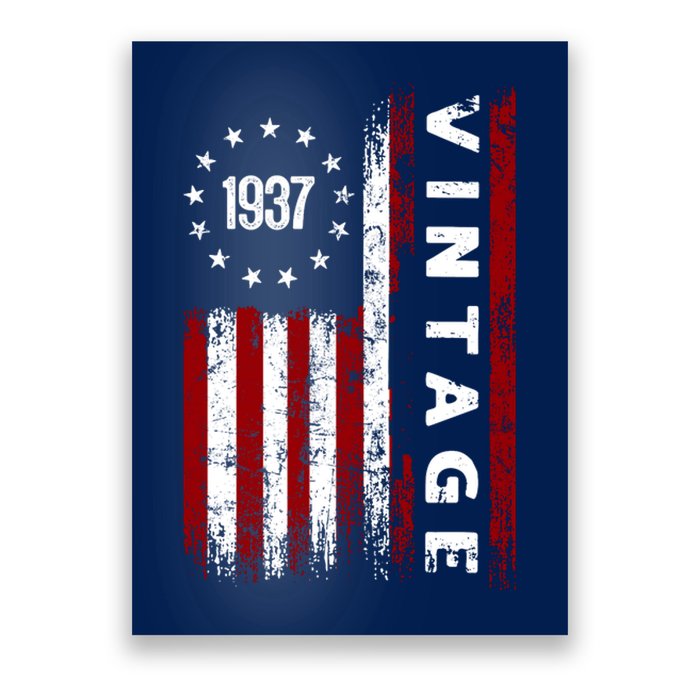 85 Years Old Vintage American Flag 1937 Poster