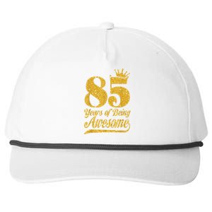 85 Years Of Being Awesome 85th Birthday Present Gifts Funny Crown Snapback Five-Panel Rope Hat